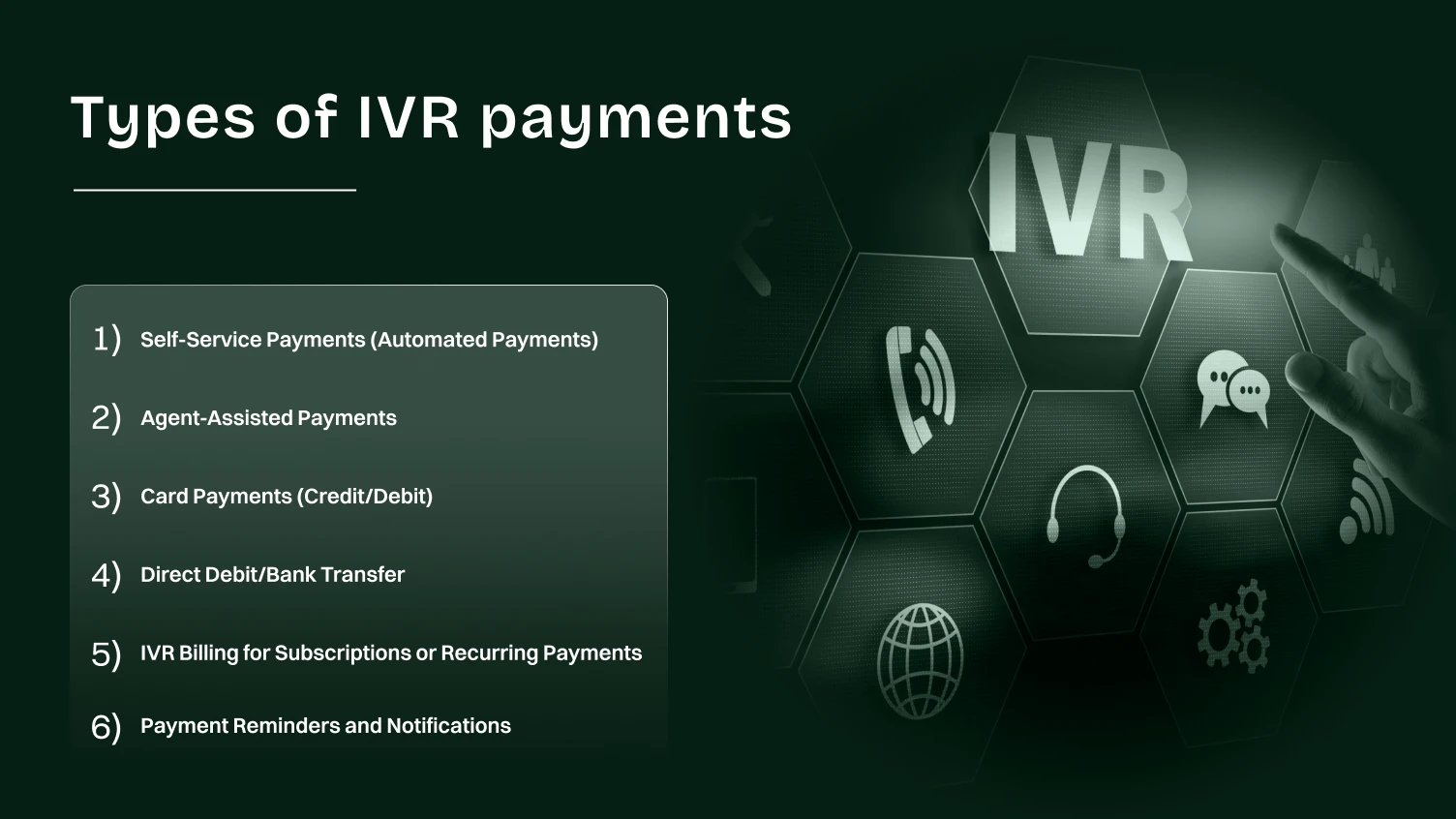 what are types of ivr payments.