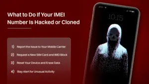  Steps to take if your IMEI number is hacked or cloned, shown beside a phone with a hacker image.