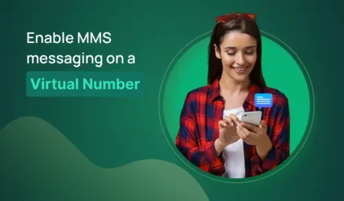 How To Enable MMS Messaging On A Virtual Number?