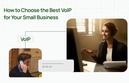 How to Choose the Best VoIP for Your Small Business