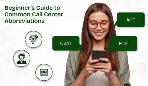 Beginner's guide to common call center abbreviations