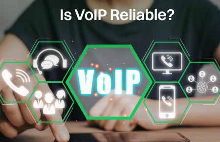 Is VoIP reliable? - Featured Image