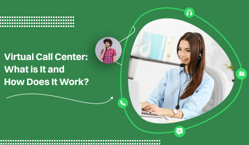 Virtual Call Center
